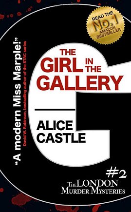The Girl in the Gallery by Alice Castle