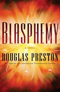Blasphemy, Douglas Preston