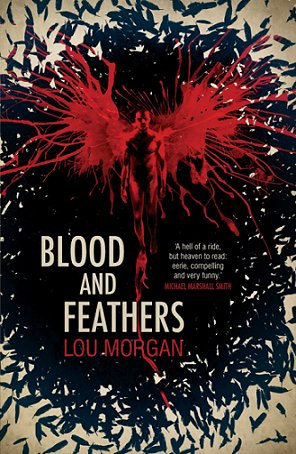 Blood and Feathers, by Lou Morgan