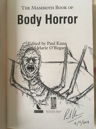 Remarque in a copy of 'The Mammoth Book of Body Horror' edited by Paul Kane and Marie O'Regan