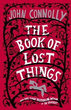 Book cover, The Book of Lost Things by John Connolly