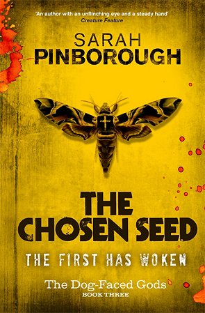 The Chosen Seed, by Sarah Pinborough