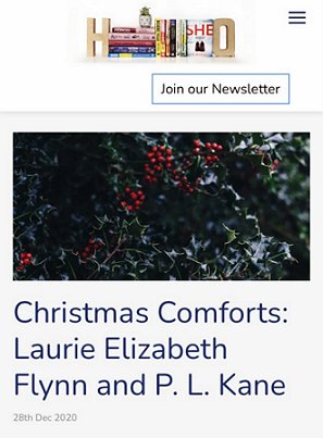 Screenshot of HQ newsletter: Christmas Comforts: Laurie Elizabeth Flynn and P. L. Kane