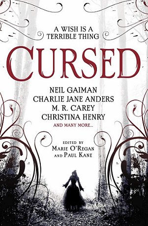 Book cover. Cursed, edited by Marie O'Regan and Paul Kane