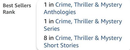 screnshot from amazon, showing the Bestsellers Ranking for Death Comes at Christmas, edited by Marie O'Regan and Paul Kane. Text reads: 1 in Crime, Thriller & Mystery Anthologies. 1 in Crime, Thriller & Mystery Series. 8 in Crime, Thriller & Mystery Short Stories