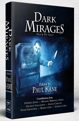 Dark Miirages, edited by Paul Kane
