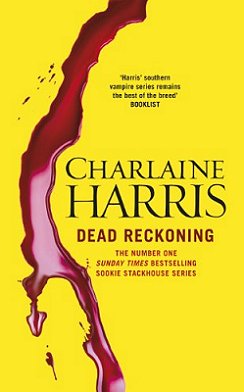Dead Reckoning, Charlaine Harris