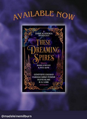 banner image showing a copy of These Dreaming Spires, edited by Marie O'Regan and Paul Kane, against a purple background. Text at the top reads AVAILABLE NOW