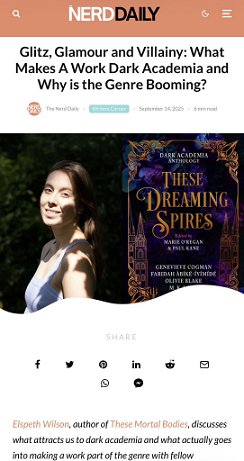 screenshot from Nerd Daily. Headline reads Glitz, Glamour and Villainy: What Makes A Work Dark Academia and Why is the Genre Booming? Lefthand image below shows the author Elspeth Wilson. The image on the right shows a copy of These Dreaming Spires, edited by Marie O'Regan and Paul Kane