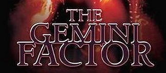 The Gemini Factor, by Paul Kane