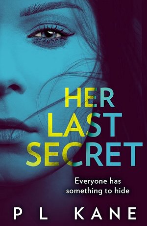Her Last Secret, by P L Kane