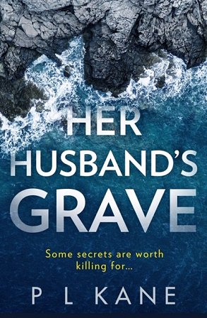 Her Husband's Grave, by P L Kane