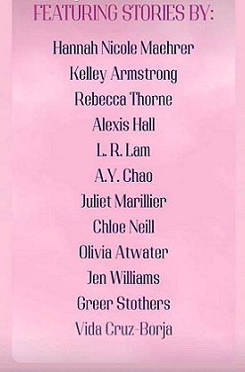 banner showing authors in The Hopeless Romantic's Guide to Enchantment, edited by Marie O'Regan and Paul Kane. Image has a pink background and text reads: Featuring stories by: Hannah Nicole Maehrer, Kelley Armstrong, Rebecca Thorne, Alexis Hall, L.R. Lam, A.Y. Chao, Juliet Marillier, Chloe Neill, Olivia Atwater, Jen Williams, Greer Stothers, Vida Cruz-Borja