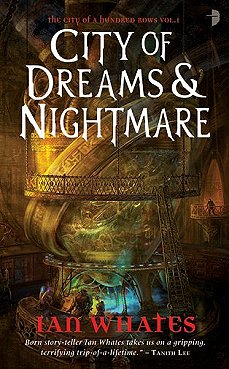 City of Dreams, by Ian Whates