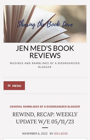 screenshot of a blog: Jen Med's Book Reviews. Musings and ramblings of a disorganised blogger. Image across the top is of the pages of an open book with the text Sharing The Book Love over it
