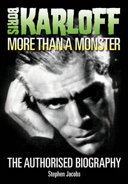 Boris Karloff: More than a Monster