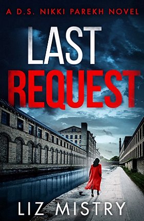 Book cover. Last Request by Liz Mistry