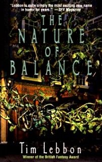 Nature of Balance, Tim Lebbon