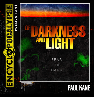Audiobook: Of Darkness and Light, by Paul Kane