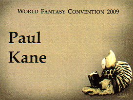 World Fantasy Badge, Paul Kane