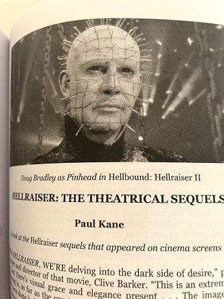 photograph of the title page of Paul Kane's article, Hellraiser: The Theatrical Sequels. Image at the top of the page is of Doug Bradley as Pinhead in Hellbound: Hellraiser II