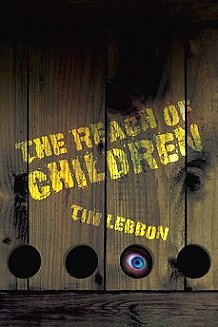 The Reach of Children, Tim Lebbon