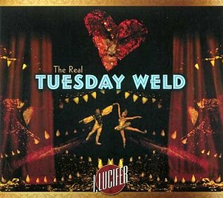 I, Lucifer, by The Real Tuesday Weld
