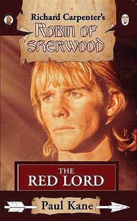 Robin of Sherwood, The Red Lord by Paul Kane, bookcover
