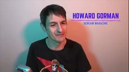 Howard Gorman of Scream magazine