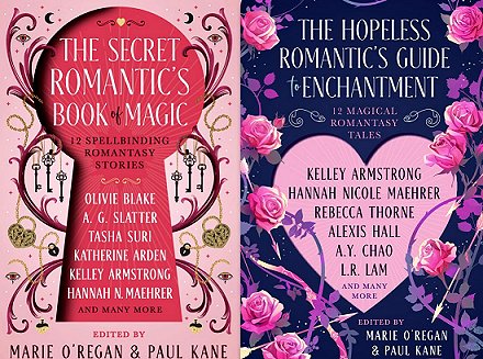 image showing the covers for The Secret Romantic's Book of Magic (left) and The Hopeless Romantic's Guide to Enchantment (right), edited by Marie O'Regan and Paul Kane