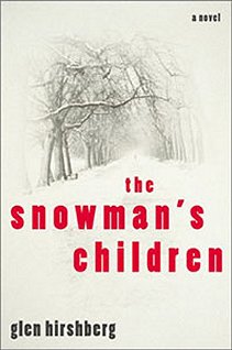 The Snowman's Children, Glen Hirshberg