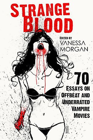 Strange Blood, edited by Vanessa Morgan