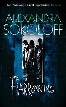 The Harrowing, by Alexandra Sokoloff
