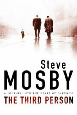 The Third Person, by Steve Mosby