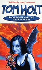 Tom Holt, Snow White and The Seven Samurai