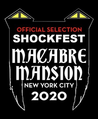 Image. Shockfest macabre mansion 2020 Official selection