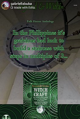 screenshot from @gabriellabuba. Image shows a copy of Beyond and Within Witchcraft, edited by Marie O'Regan and Paul Kane, superimposed over a spiral staircase. Text reads: Inthe Philippines it's greivious bad luck to build a staircase with steps in multiples of 3...