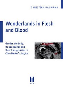 Wonderlands in Flesh and Blood, Christian Daumann