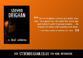 Steven Deighan, A Dead Calmness