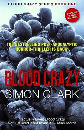 Blood Crazy by Simon Clark