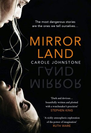 Mirrorland by Carole Johnstone