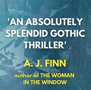 A.J. Finn quote for The Sanatorium - 'An absolutely splendid Gothic thriller'